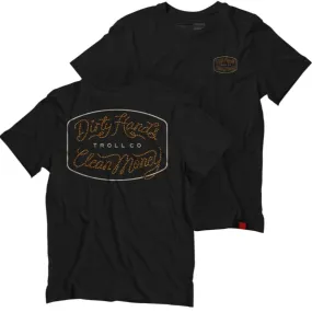 Troll Co. Men's Howdy "Dirty Hands Clean Money" T-Shirt
